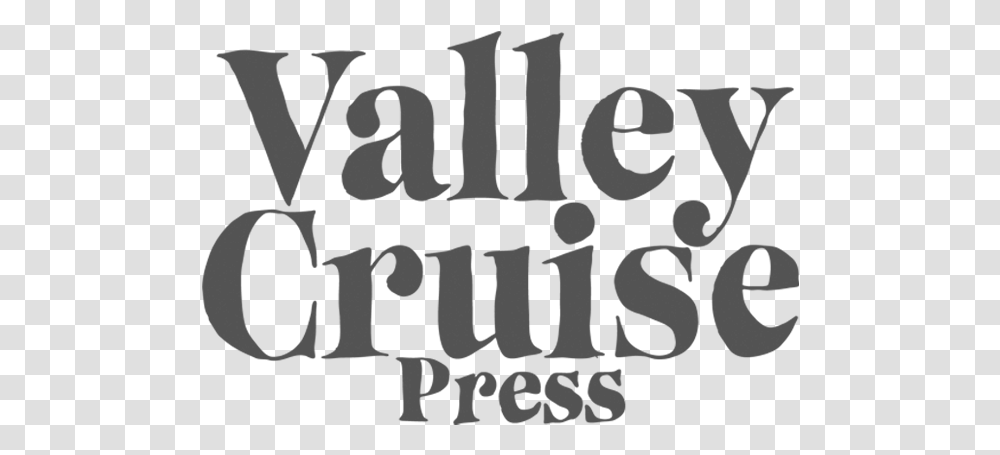 Valley Cruise Press Calligraphy, Alphabet, Letter, Word Transparent Png