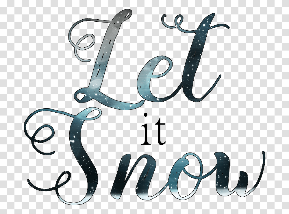 Vectric Clipart Download Let It Snow, Alphabet, Calligraphy, Handwriting Transparent Png