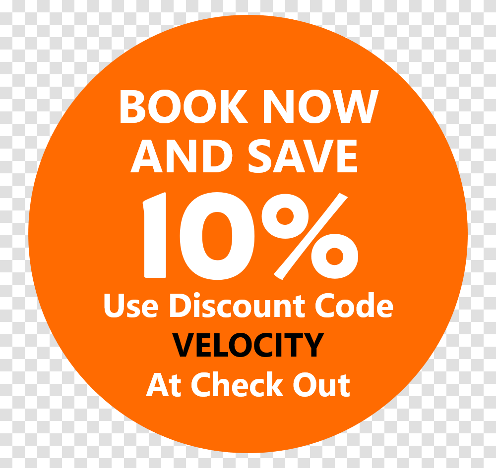 Velocity Valley Book Now And Save 10 Percent Circle, Label, Outdoors, Plant Transparent Png