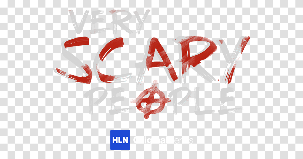 Very Scary People Hln, Alphabet, Word, Handwriting Transparent Png