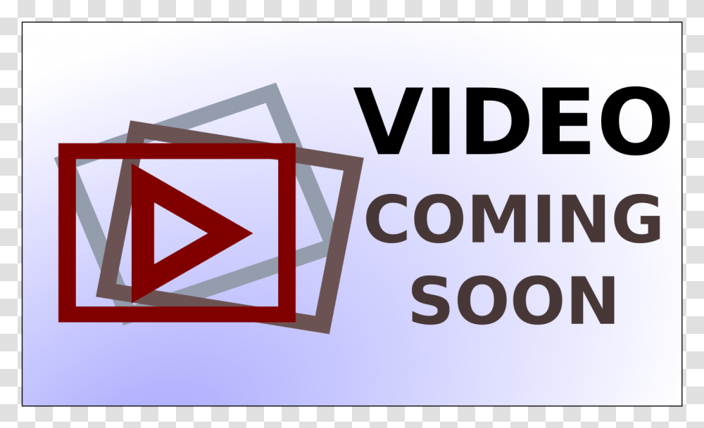 Video Coming Soon Clip Arts Graphics, Logo, Trademark Transparent Png