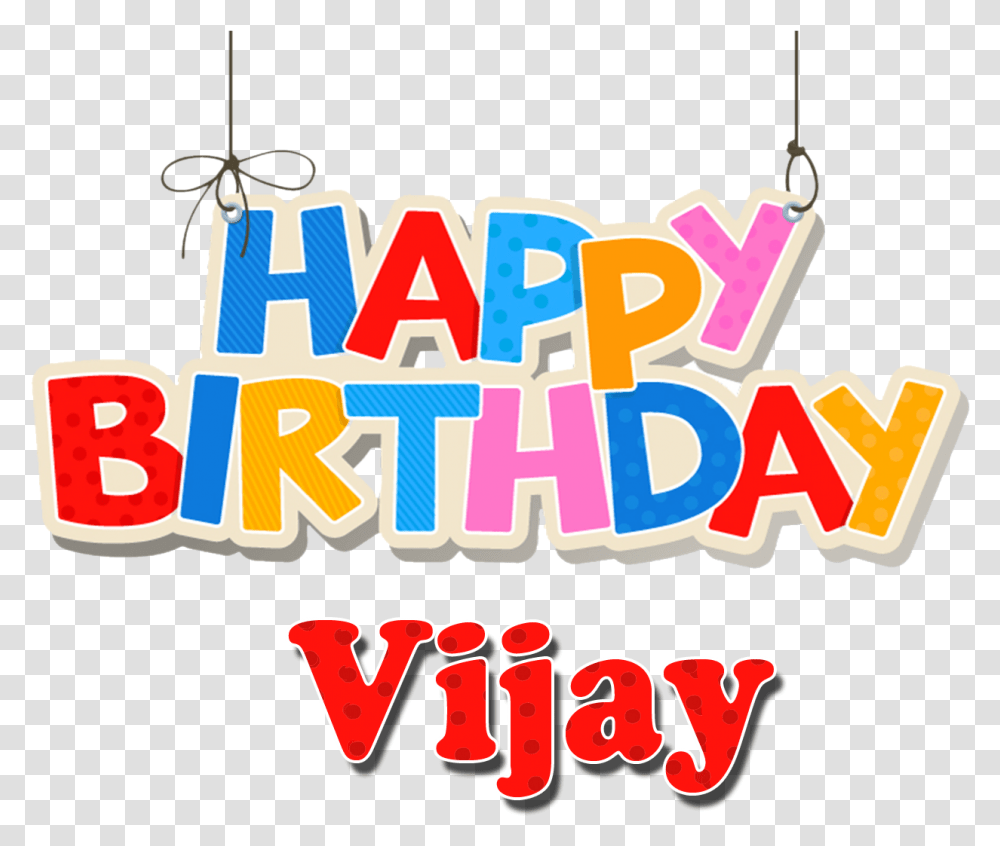 Vijay Happy Birthday Name Birthday, Label, Alphabet, Word Transparent Png