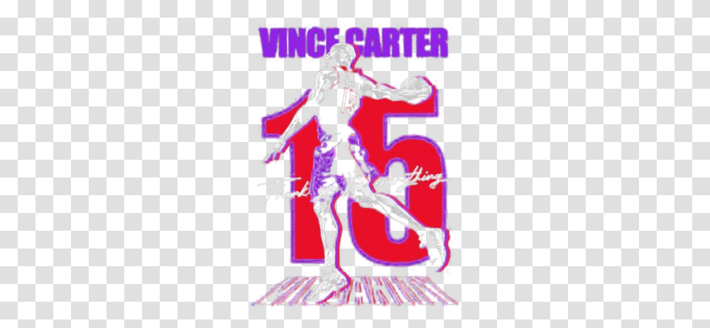 Vince Carter 15 Thank You For Everything Basketball Shirtn For Basketball, Text, Number, Symbol, Alphabet Transparent Png