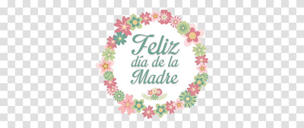 Vinilo Decorativo Corona Da Madre Feliz Dia De Las Madres Flower Wreath, Birthday Cake, Dessert, Food, Graphics Transparent Png