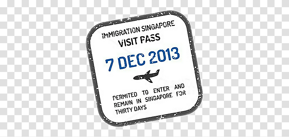 Visa Visastamp Passport Travel Stamp Singapore Ink, Label, Word, Sticker Transparent Png