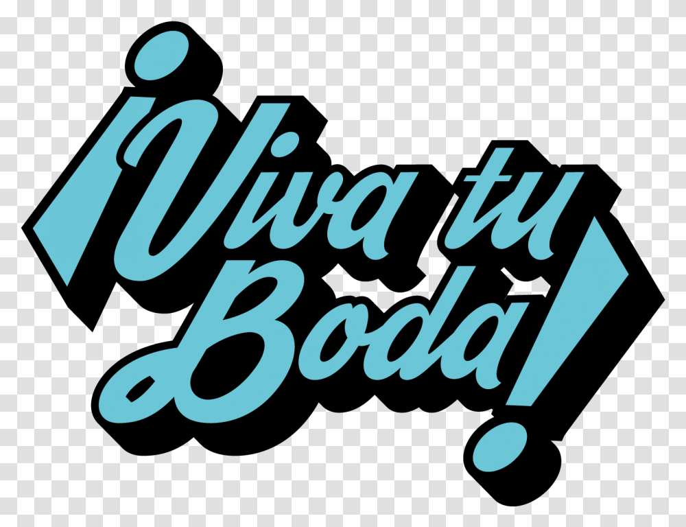 Viva La Boda, Alphabet, Word, Ampersand Transparent Png