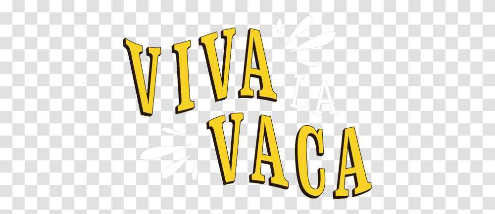 Viva La Vaca Clip Art, Text, Alphabet, Symbol, Vehicle Transparent Png