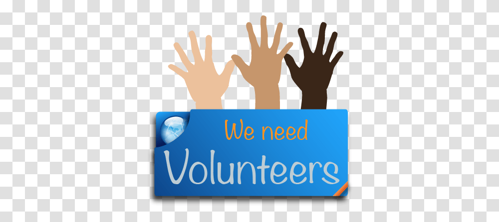Volunteers Needed Volunteers Required, Hand, Crowd, Audience, Word Transparent Png