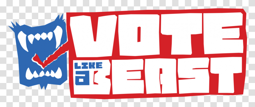 Vote Like A Logo, Text, Word, Alphabet, Number Transparent Png