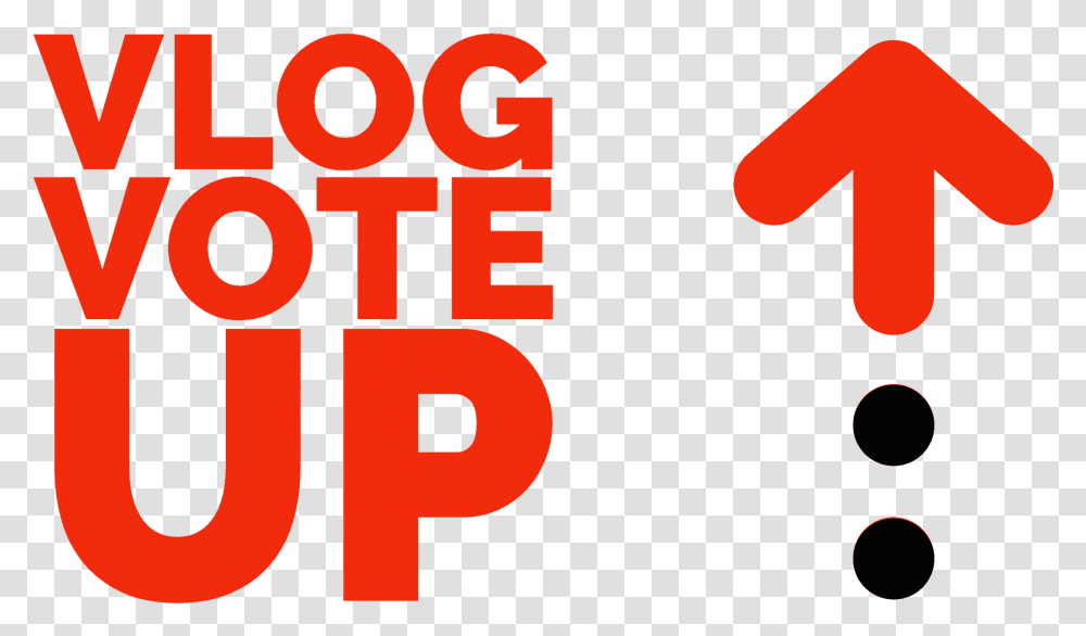 Vote Up Graphic Design, Text, Face, Alphabet, Clothing Transparent Png