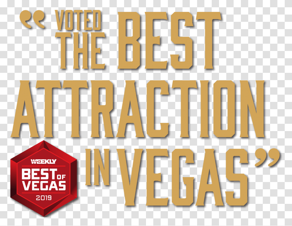 Voted Best Attraction In Vegas Sign, Word, Alphabet, Label Transparent Png