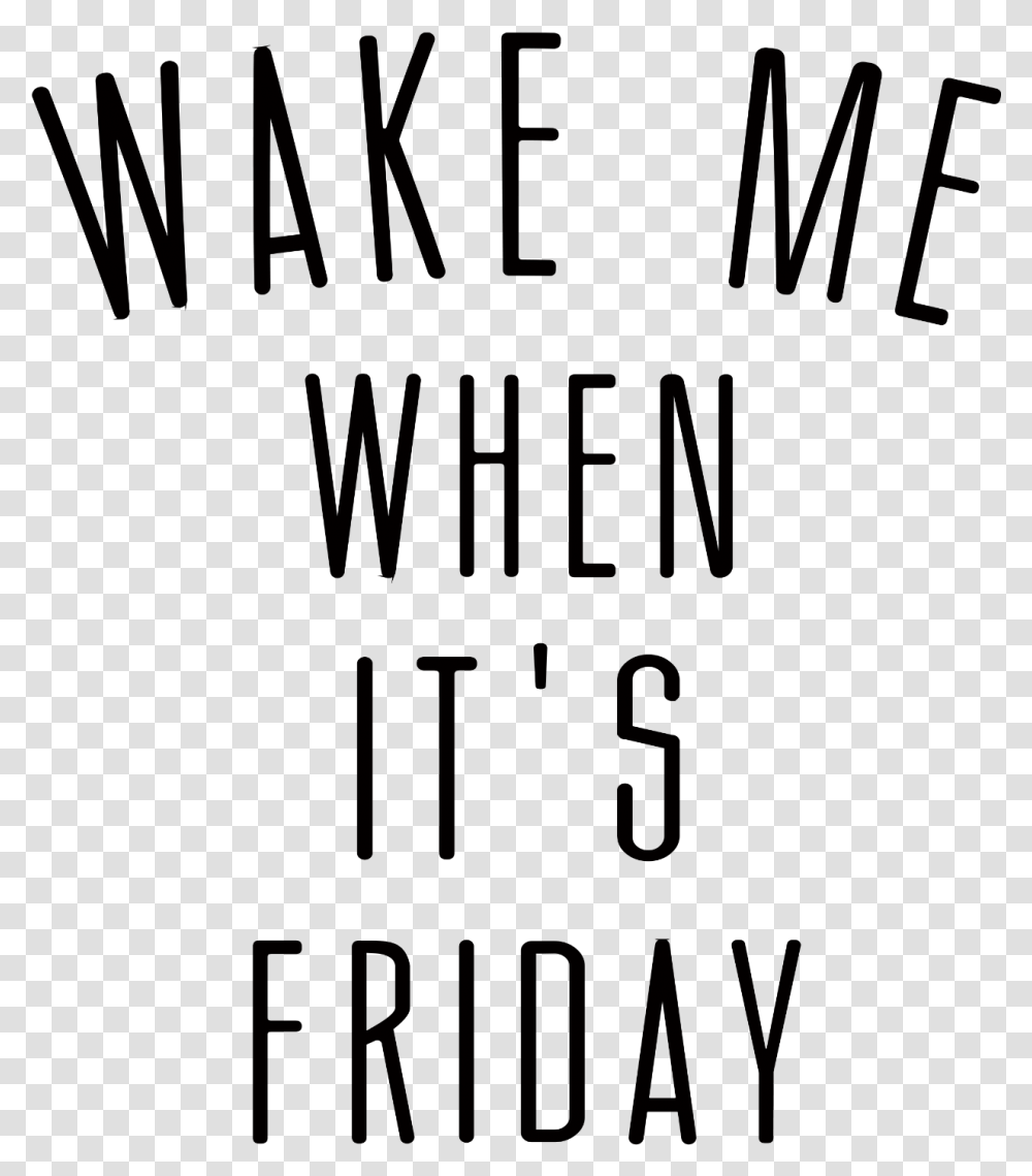 Wake Me Up When It's Friday Download Wake Me When It's Friday, Outdoors, Nature, Outer Space, Astronomy Transparent Png