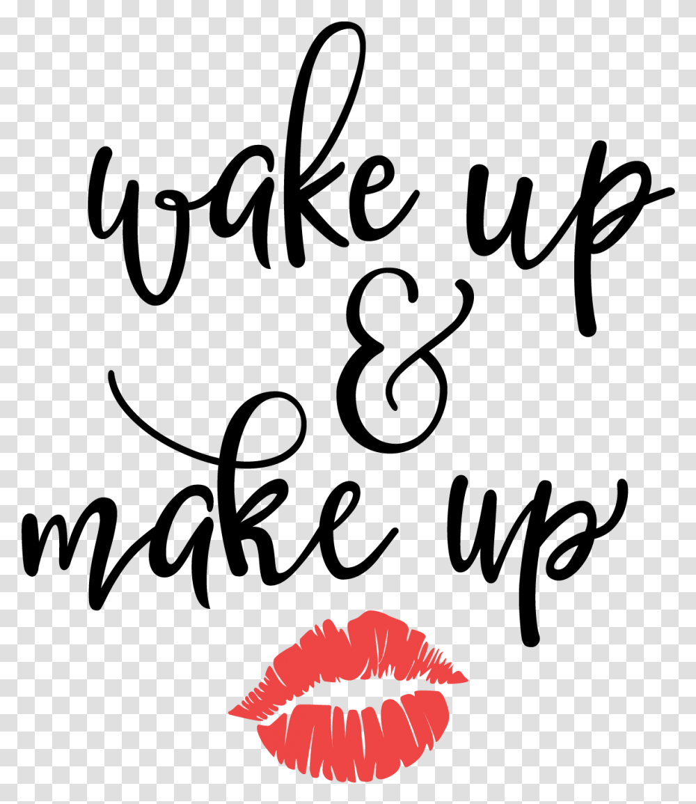 Wake Up And Make Up Svg, Plant, Flower, Blossom, Tree Transparent Png