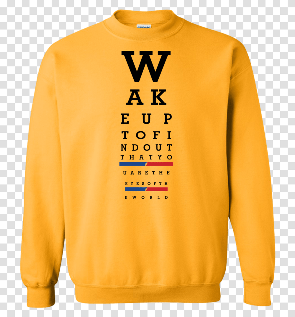 Wake Up Eye Chart Pullover Sweatshirt 8 Oz Sweatshirt, Apparel, Sweater, Sleeve Transparent Png