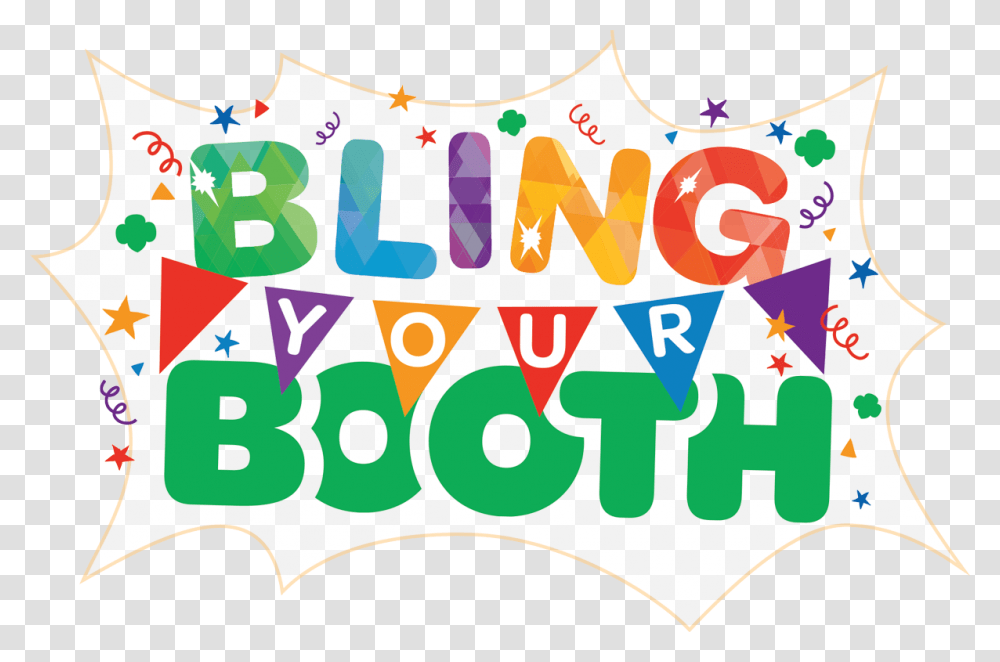 Walk About And Bling Your Booth, Number, Alphabet Transparent Png