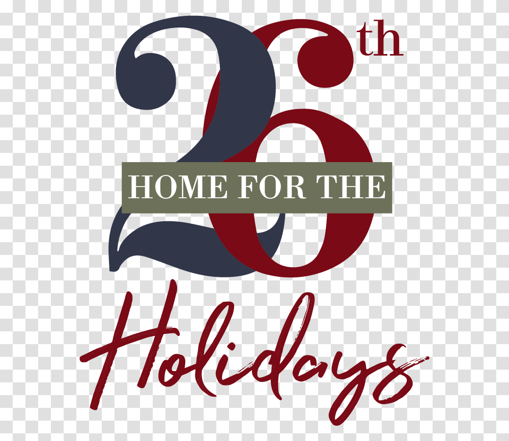 Walker Furniture S Home For The Holidays Holiday Season, Alphabet, Number Transparent Png