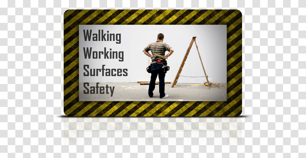 Walking Working Surfaces Safety, Person, Advertisement, Poster, Tarmac Transparent Png