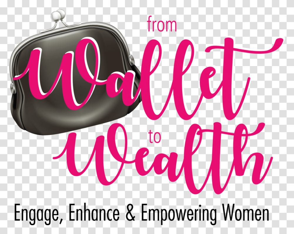 Wallet To Wealth, Text, Alphabet, Word, Dynamite Transparent Png