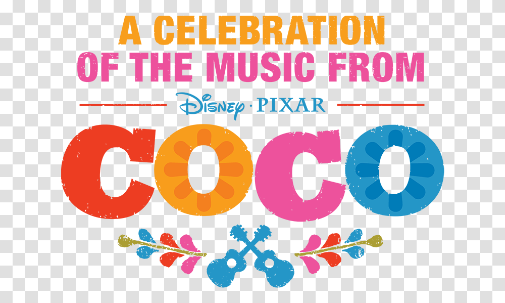 Watch A Celebration Of The Music From Coco Full Movie Circle, Text, Graphics, Art, Alphabet Transparent Png