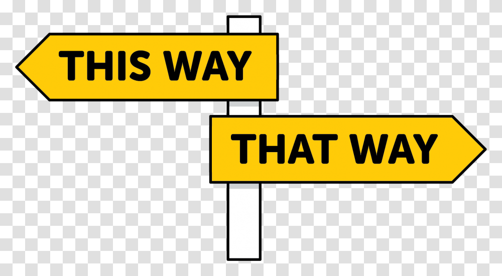 Way A Sign Post, Road Sign Transparent Png