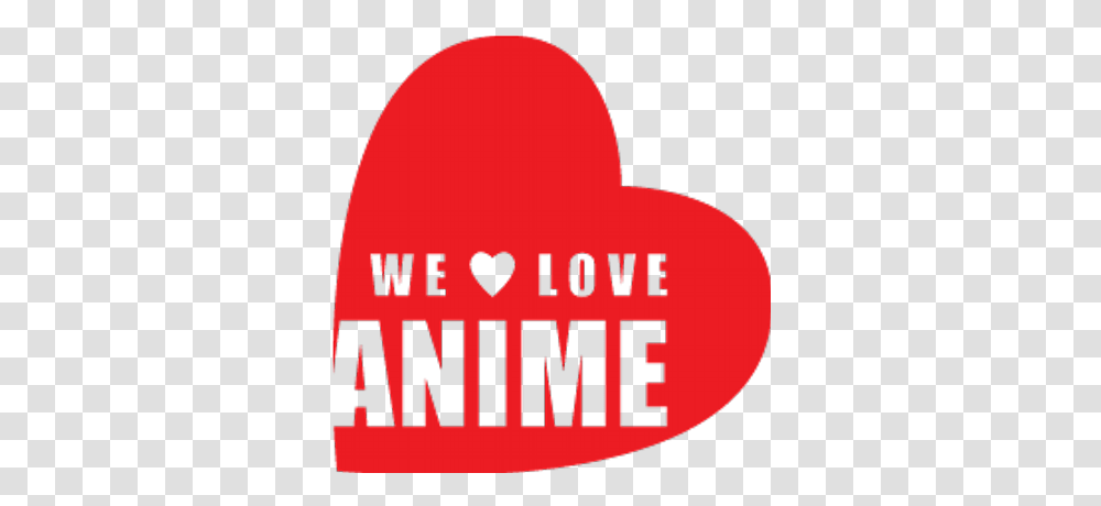 We Love Anime Weloveanime Twitter We Love Anime Logo, Heart, Text, Symbol, Trademark Transparent Png