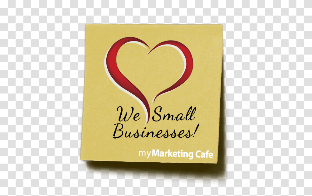 We Love Small Business Mymarketing Cafe Heart, Text, Label, Alphabet, Wax Seal Transparent Png