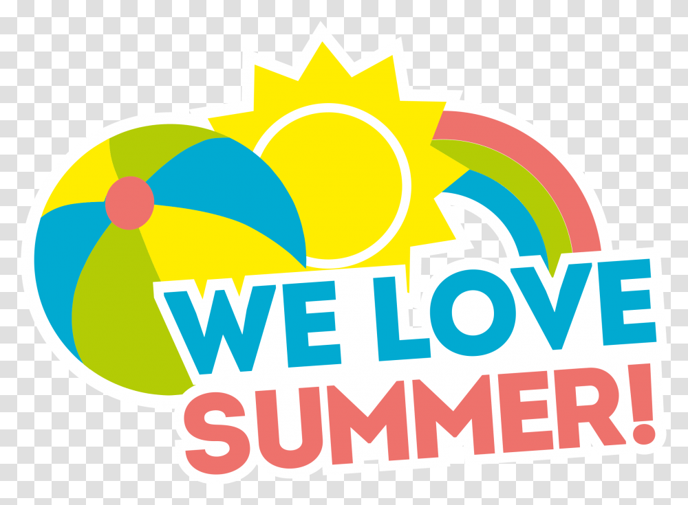 We Love You Summer Suma, Label, Text, Outdoors, Graphics Transparent Png