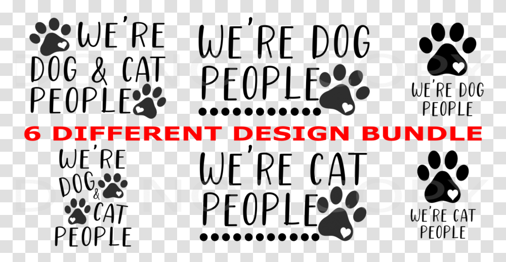 We're Dog And Cat People Clipart Dog Licks, Alphabet, Number Transparent Png