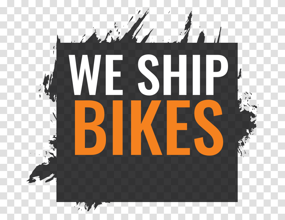 We Ship Bikes Catchy Online Shopping Slogan, Alphabet, Word, Number Transparent Png