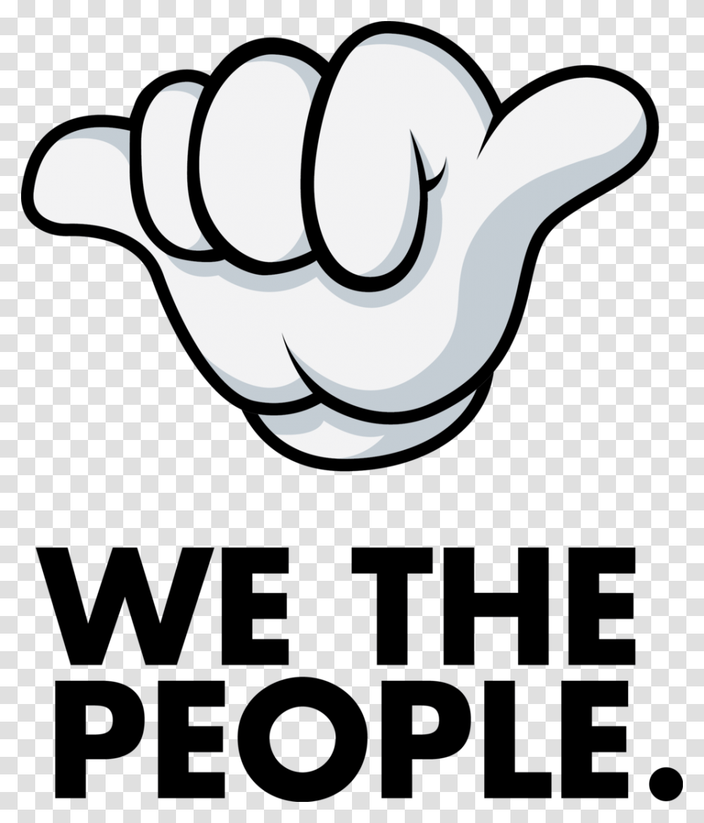 We The People Tours, Hand, Fist Transparent Png