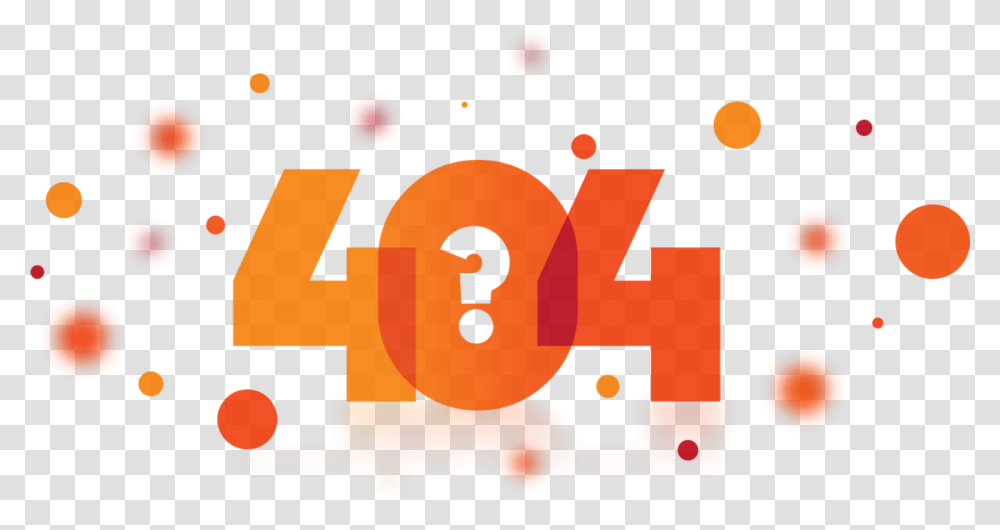 We Were Unable To Find What You Were Looking For Graphic Design, Number, Alphabet Transparent Png