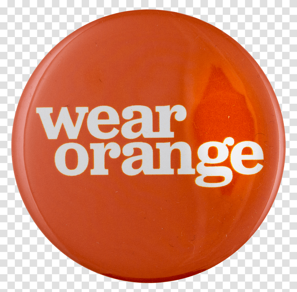 Wear Orange Cause Busy Beaver Button Museum Ongetemd, Sphere, Logo, Trademark Transparent Png