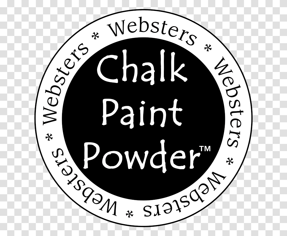Websters Chalk Paint Powder Sample Sold Circle, Label, Text, Alphabet, Word Transparent Png