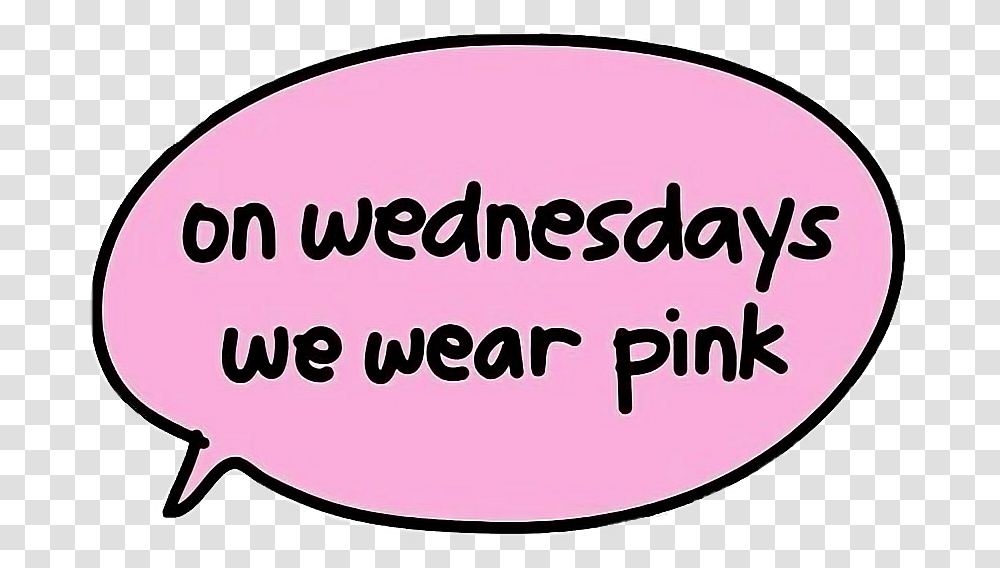 Wednesday Onwednesdayswewearpink Meangirls Cultclassic Circle, Label, Oval, Word Transparent Png