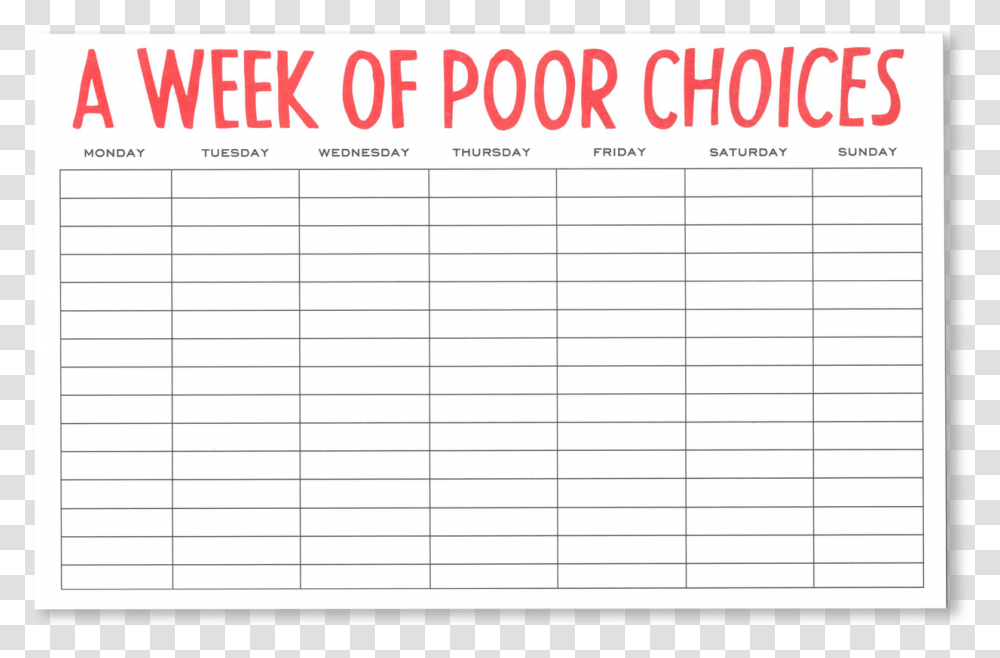 Week Of Poor Choices Planner Pad Planner For A Week, Page, Word, Number Transparent Png