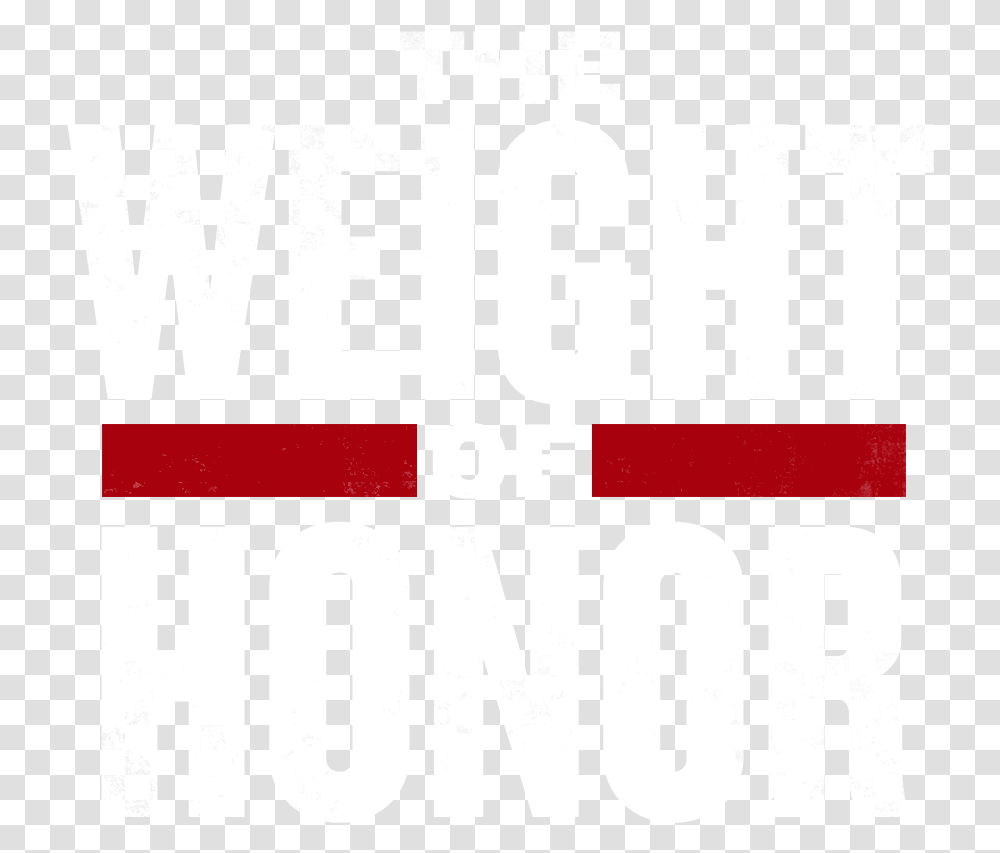 Weight Of Honor, Label, Word, Alphabet Transparent Png