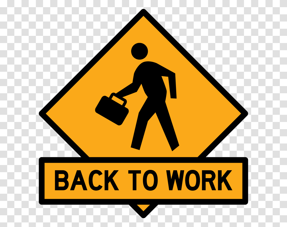 Welcome Back Work Day After Labor Day, Person, Human, Sign Transparent Png