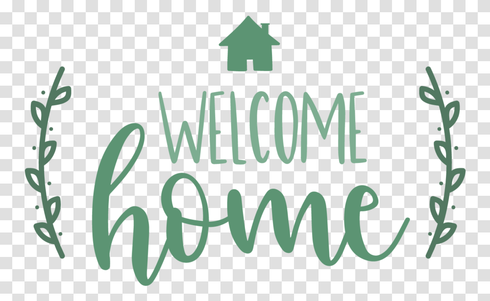 Welcome Home Welcome Home Svg Free, Alphabet, Recycling Symbol Transparent Png
