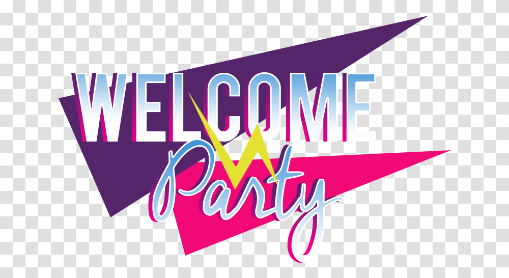 Welcome Party Logo Welcome Party Design, Flyer, Poster, Paper Transparent Png