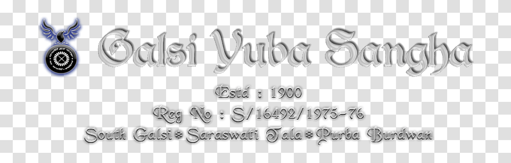 Welcome To Galsi Yuba Sangha Calligraphy, Alphabet, Handwriting, Letter Transparent Png