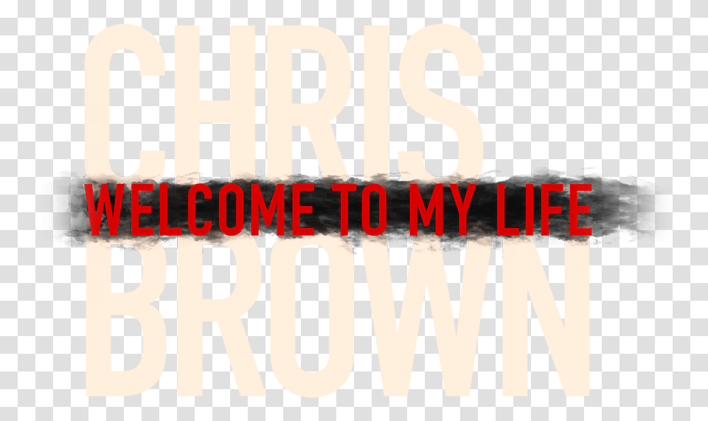 Welcome To My Life Graphic Design, Number, Word Transparent Png
