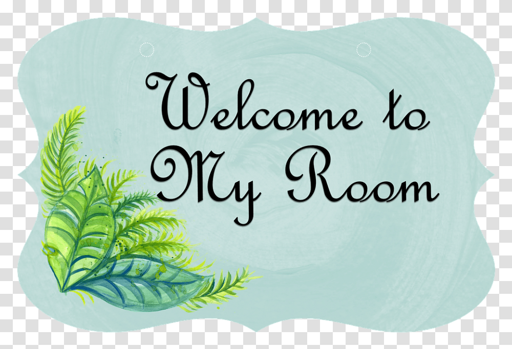 Welcome To My Room, Plant, Pattern Transparent Png