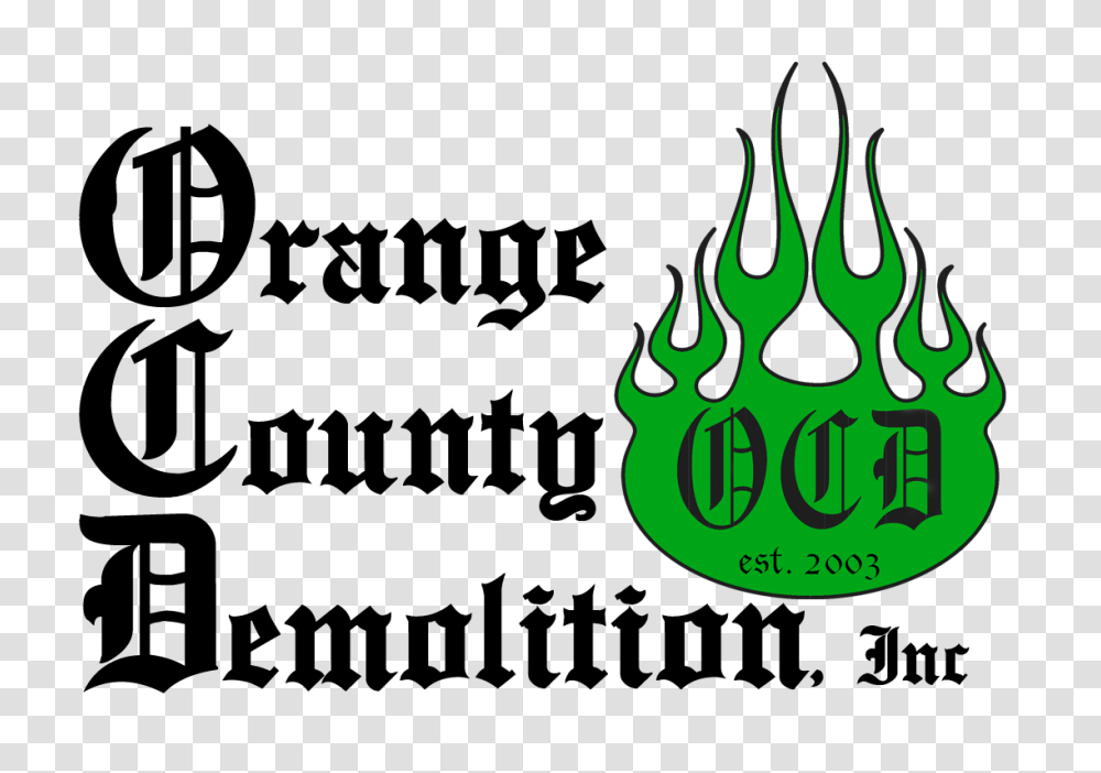 Welcome To Orange County Demolition Inc, Logo, Label Transparent Png