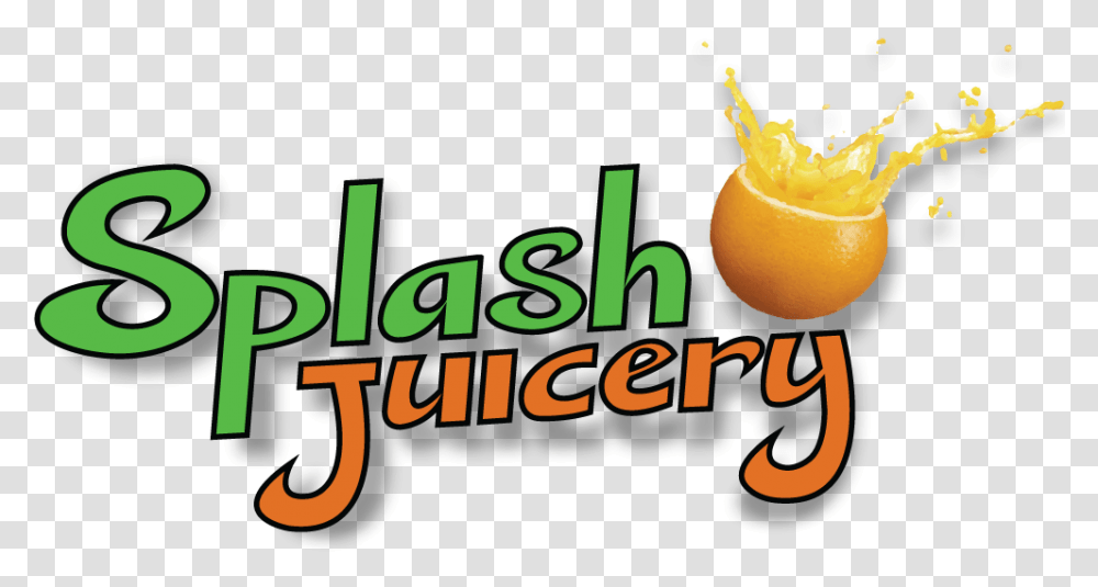 Welcome To Splash Juicery Graphic Design, Beverage, Drink, Orange Juice, Plant Transparent Png
