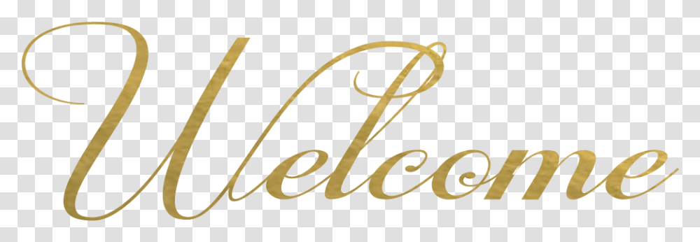 Welcome Welcome In Gold Font, Alphabet, Calligraphy, Handwriting Transparent Png
