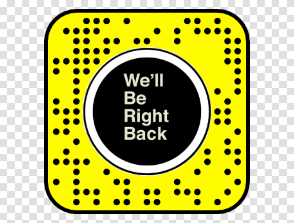 Well Be Right Back Snapchat Lens, Label, Electronic Chip Transparent Png