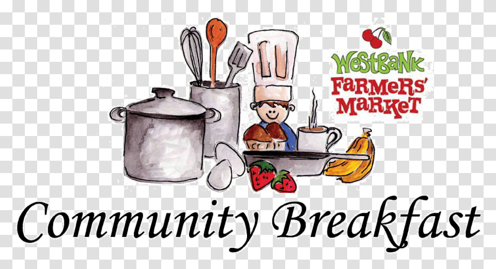 Westbank Farmers Market Breakfast Events Cartoon, Text, Cutlery, Chef, Spoon Transparent Png