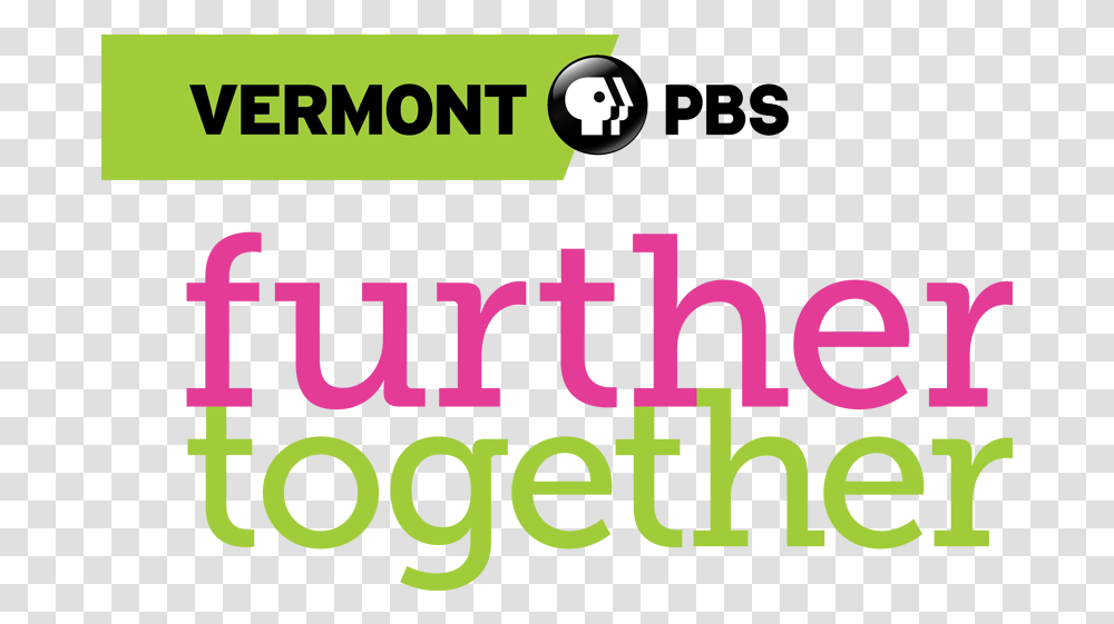 Wetk Dt Station Logo Vermont Pbs Further Together, Label, Alphabet Transparent Png