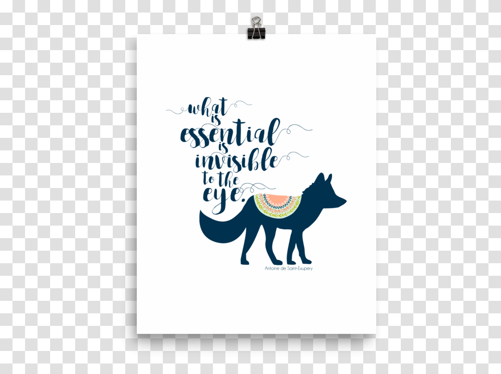 What Is Essential Is Invisible To The Eye Fox Little Prince Background, Label, Calligraphy, Handwriting Transparent Png