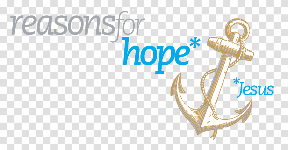 What Is The Triunity Of Creation Reasons For Hope Jesus, Hook, Anchor, Sink Faucet Transparent Png